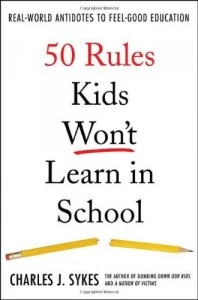 Cover of "50 Rules Kids Won't Learn in School" Cover of "50 Rules Kids Won't Learn in School"